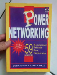 Image of Power Networking: 59 Kesuksesan Pribadi dan Profesional