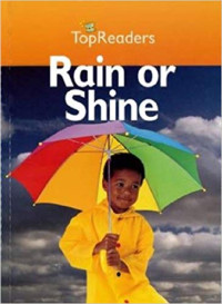 Image of Rain or Shine : Top Readers