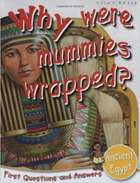 Image of Why were mummies wrapped? : First questions and Answers Ancient Egypt