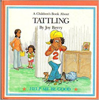 Image of A Children's Book About Tattling
