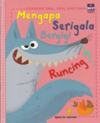 Image of Mengapa Serigala Bergigi Runcing? : Dongeng Asal Usul Binatang