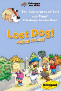 Image of The Adventures of Lola and Woufi Lost Dog !