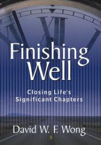 Image of Finishing Well: Menutup babak kehidupan yang penting