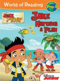 Image of Jake Never Land Pirate : Jake Hatches a Plan