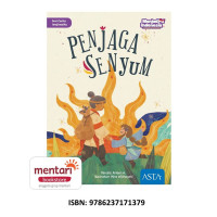 Image of PENJAGA SENYUM : Seri Cerita Imajinasiku