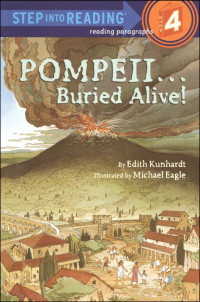 Image of Step Into Reading : Pompeii ... Burried Alive!, Step 4