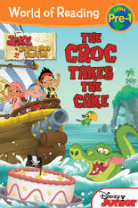 Image of Jake Never Land Pirate : The Croc Takes the Cake