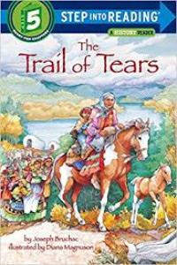 Image of STEP into Reading : The Trail Of Tears, Step 5