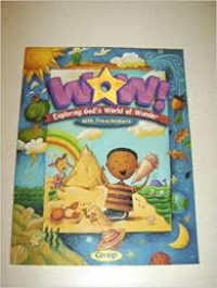 Image of Wow! Exploring God's world of wonder with Preschoolers