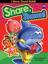 Image of I Have Good habit : Share, Shawn.