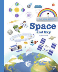 Image of DO YOU KNOW? Space and Sky
