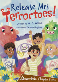 Image of Release Mrs Terrortoes!