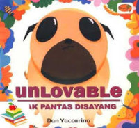 Image of Unlovable = Tak Pantas Disayang