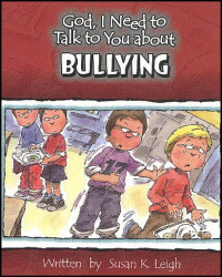 Image of God, I Need to Talk to You about Bullying