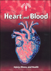 Image of Heart and Blood, Body Focus