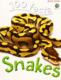 Image of 100 Facts Snakes