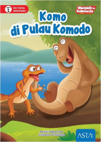 Image of Komodo di Pulau Komodo : Seri Cerita Indonesiaku Level 1