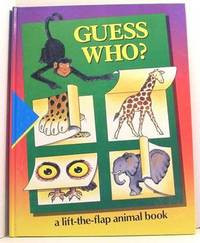 Image of Guess Who? : A lift-the-flap animal book