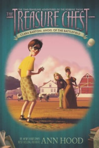Image of The Treasure Chest, Clara Barton: Angel of the Battlefield