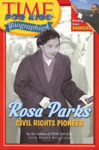Image of Time for Kids Biographies : Rosa Parks Civil Rights Pioneer
