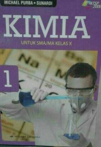 Image of Kimia untuk SMA Kelas X KTSP 2006
