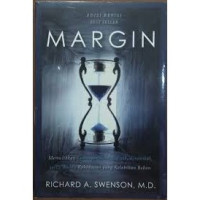 Image of Margin : Memulihkan Cadangan Emosi, Fisik, Finansial, serta Waktu Kehidupan yang Kelebihan Beban