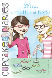 Image of CUPCaKe DIaRIeS : Mia a matter of taste, Vol. 14