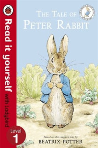 Image of Read it yourself with Ladybird : The Tale of Peter Rabbit, Level 1