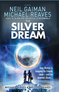 Image of The Silver Dream, an Interworld Novel