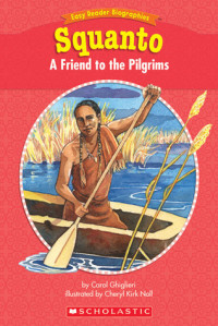 Image of Squanto : A Friend to the Pilgrims