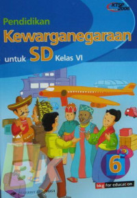 Image of Pendidikan Kewarganegaraan untuk SD kelas VI KTSP 2006