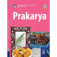 Image of Prakarya SMP / MTs Kelas IX Semester 1