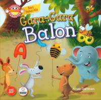 Image of Gara-Gara Balon ; Seri Fabel Abi 19 Cinta Damai