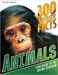 Image of 300 Fantastic Facts Animals