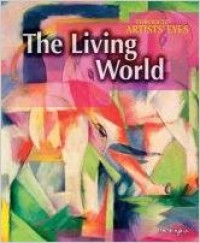 Image of The Living World, through artists' eyes