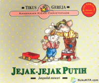 Image of Rangkaian Kisah Christopher Tikus Gereja : Jejak-Jejak Putih