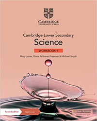Image of Cambridge Lower Secondary Science WORKBOOK 9 Second edition Digital access