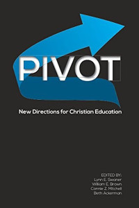 Image of Pivot : New Directions for Christian Education