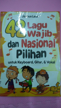 Image of 42 Lagu Wajib dan Nasional Pilihan untuk Keyboard, Gitar, & Vokal