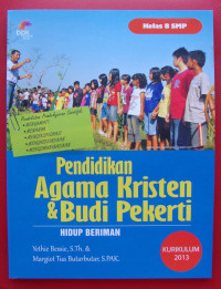 Image of Pendidikan Agama Kristen dan Budi Pekerti Kelas 8 SMP K2013: Hidup Beriman