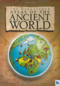 Image of The Kingfisher Atlas of The Ancient World