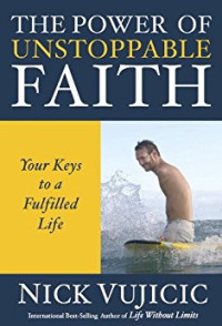 Image of The Power of Unstoppable Faith: Your Keys to a Fulfilled Life
