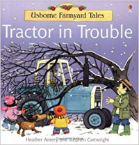 Image of Usborne Farmyard Tales: Tractor in Trouble