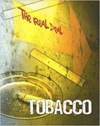 Image of Tobacco, The Real Deal