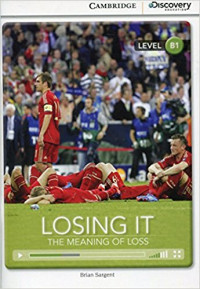 Image of Losing It: the meaning of loss