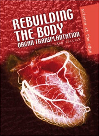 Image of Organ Transplantation, Science at the edge