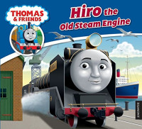Image of Thomas and Friends : Hiro the Old Steam Engine, Book 61