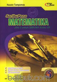Image of Seribu Pena Matematika Jilid 3 untuk SMA/MA Kelas XII KTSP 2006
