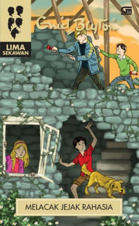 Image of Lima Sekawan : Melacak Jejak Rahasia