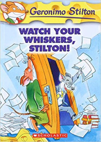 Image of GS : Watch Your Whiskers, Stilton !